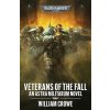 Veterans of the Fall [Crowe William] (Warhammer 40 000)