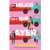 MEJOR QUE AYER (PAINTER,LYNN)(Kniha)