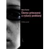 Čierna princezná a ryšavý poddaný