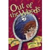 Out of the Woods