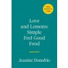 Love And Lemons Simple Feel Good Food (DONOFRIO JEANINE)(Pevná)