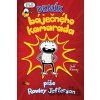 Deník báječného kamaráda - Jeff Kinney