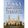 Lásky M. R. Štefánika - Blanka Kovarčíková