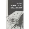 Hlasy zo záhrobia - Kováč Dušan
