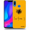 Picasee ULTIMATE CASE pro Huawei Nova 3 - I am fine