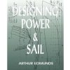 Designing Power & Sail