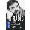 Stano Radič - Majster nenápadnej pointy