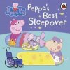 Peppa Pig: Peppa’s Best Sleepover - autor neuvedený
