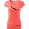 FOOTBALL nápis šikmo - Dámske tričko Pure - S ( Korálová )