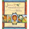 Jézus meséskönyve, a Biblia