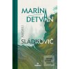 Marína / Detvan (Andrej Sládkovič)