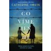 Co víme jen my - Catherine Hokin