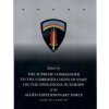 Report by The Supreme Commander to the Combined Chiefs of Staff on the Operations in Europe of the Allied Expeditionary Force 6 June 1944 to 8 May 194 (Center of Military History United States)(Brožov