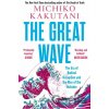 The Great Wave - Michiko Kakutani