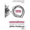Esencializmus (Greg McKeown)