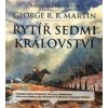 Rytíř Sedmi království (2xaudio na cd - mp3) - George R. R. Martin