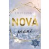 Nová přání / Najdi mě v Green Valley - Lilly Lucas