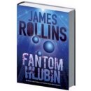 Fantom hlubin - James Rollins