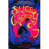 Slice of Cherry - Dia Reeves