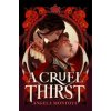 A Cruel Thirst - Angela Montoya, Bonnier Books Ltd