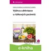 E-kniha Výživa a aktivizace u rizikových pacientů - Katarína Zrubáková, Bartošovič Ivan a kolektiv