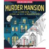 Color and Solve: Murder Mansion (SANTELLI ALESSANDRA)(Brožovaná)