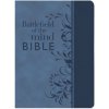 Battlefield of the Mind Bible: Renew Your Mind Through the Power of God's Word