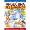 Angličtina pre samoukov a pre jazykové kurzy + 2 CD - Daniela Breveníková, Helena Šajgalíková, Tatiana Laskovičová