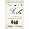 Folly of Fools (Robert Trivers)(Brožovaná)