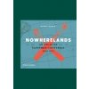 Nowherelands - Bjorn Berge, Thames & Hudson