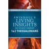 Insights on 1 & 2 Thessalonians (Charles R. Swindoll)(Pevná)