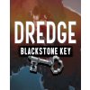 DREDGE Blackstone Key