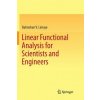 Linear Functional Analysis for Scientists and Engineers (BALMOHAN V. LIMAYE)(Brožovaná)