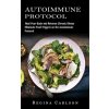 Autoimmune Protocol