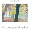 Picturesque Slovakia (Ladislav Struhár)