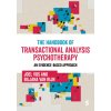 The Handbook of Transactional Analysis Psychotherapy