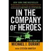 In the Company of Heroes