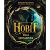 Hobit – velká encyklopedie - Damien Bador, Coralie Potot, Vivien Stocker, Dominique Vigot
