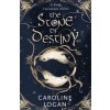 The Stone of Destiny - Logan, Caroline
