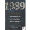 Annus mirabilis 1989 and Slovakia: From a totalitarian Regime to democracy - Beáta Katrebová Blehová