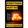 Everything Must Go - Dorian Lynskey