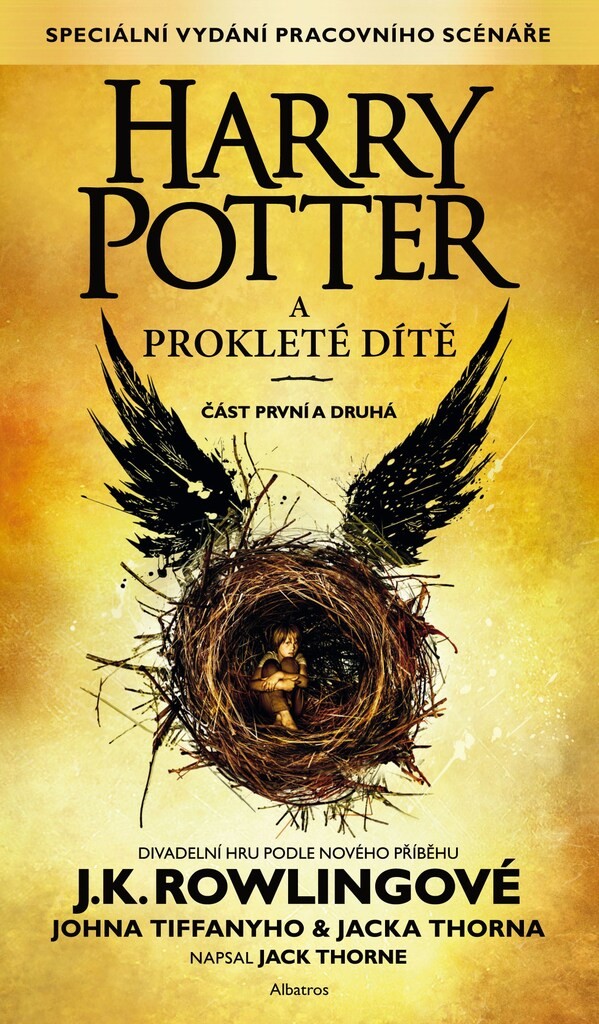 Harry Potter a prokleté dítě - J.K. Rowling, Jack Thorne, John Tiffany