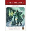 Anna Karenina (Lev Nikolajevič Tolstoj)(Brožovaná)