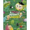 Výmysly húsenice Hermíny (Katarína Gillerová)