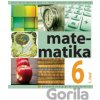 Matematika pre 6. ročník základnej školy a prvý ročník gymnázia s osemročným štúdiom - Soňa Čeretková, Ondrej Šedivý, Ivan Teplička