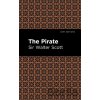 The Pirate - Walter, Sir Scott