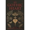 My Gothic Heart - Charlie Castelletti