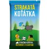 Výbušná koťátka: Strakatá koťátka