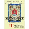 Slovenské dejiny III