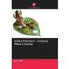 Indian Plantlore - Crencas, Mitos e Lendas